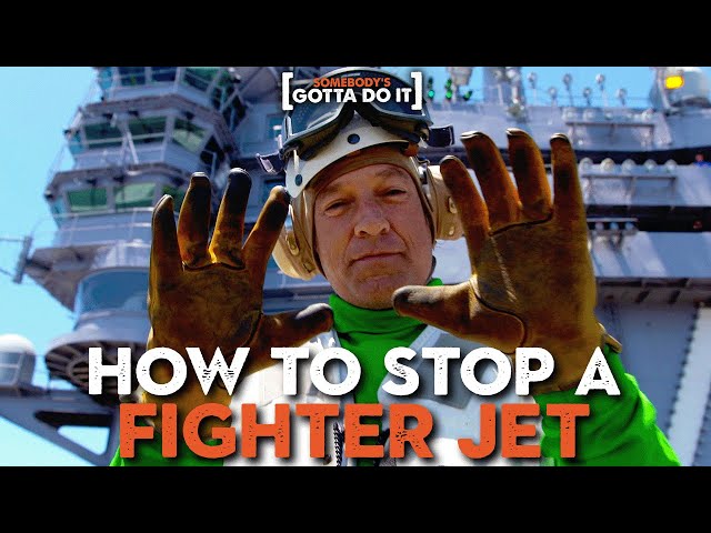 Mike Rowe: How to Stop a FIGHTER JET on a NUCLEAR SUPERCARRIER | Somebody's Gotta Do It