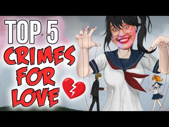 NOTICE ME, SENPAI! Top 5 Crimes of Passion // Dark 5 | Snarled