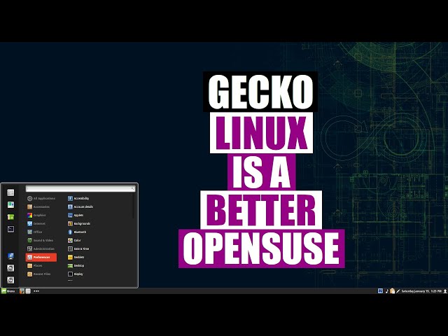Gecko Linux Takes OpenSUSE To The Next Level
