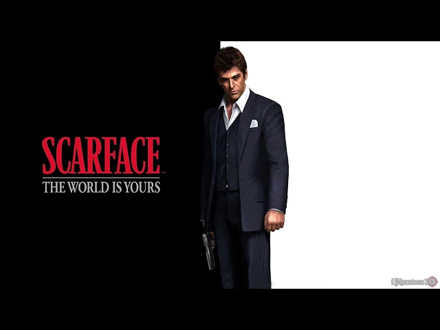 Scarface: The World Is Yours Soundtrack - The World Is Yours