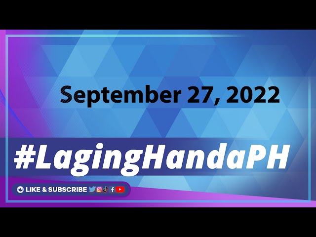 Public Briefing #LagingHandaPH | September 27, 2022 | Eagle News Live