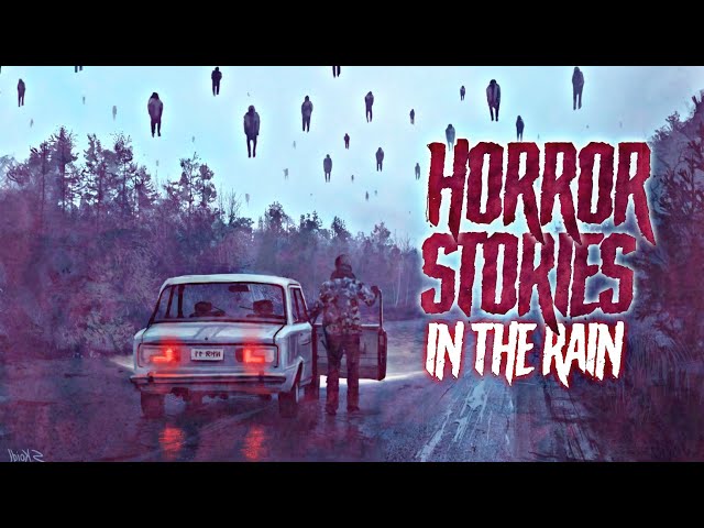2 Hours of Horror Stories to Relax / Sleep | With Rain Sounds 🌧️