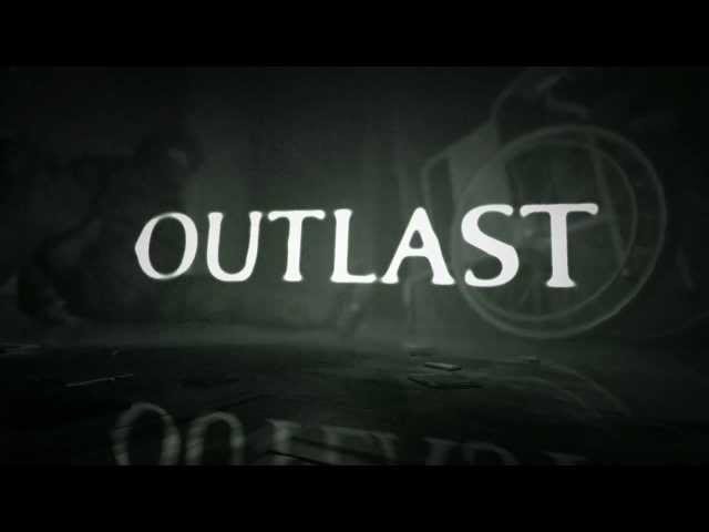 Outlast Official Teaser-Trailer