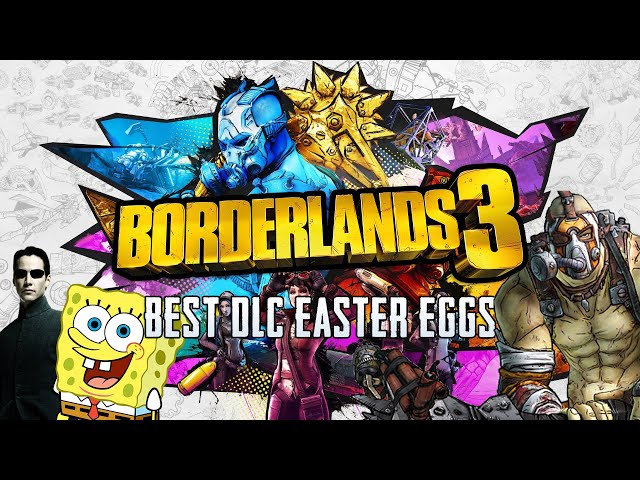 BORDERLANDS 3 DLC Easter Eggs, Secrets & Details
