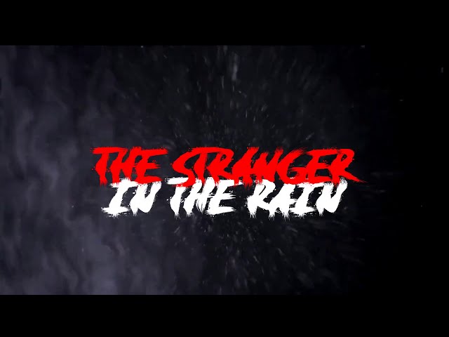 "The Stranger in the rain" Creepypasta - r/NoSleep