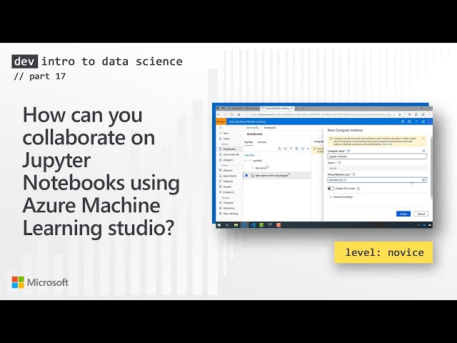 How can you collaborate on Jupyter Notebooks using Azure Machine Learning studio? (17 of 28)