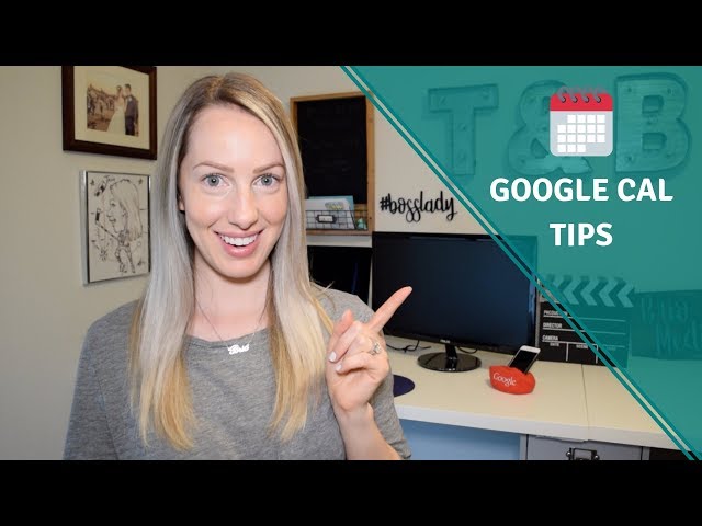 Google Calendar: 8 Little-Known Google Calendar Tips