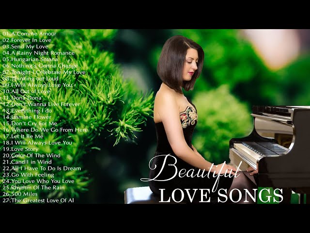 Top 30 Best Beautiful Piano Classic Love Songs Of All Time - Classic Music For Stress Relief, Sleep
