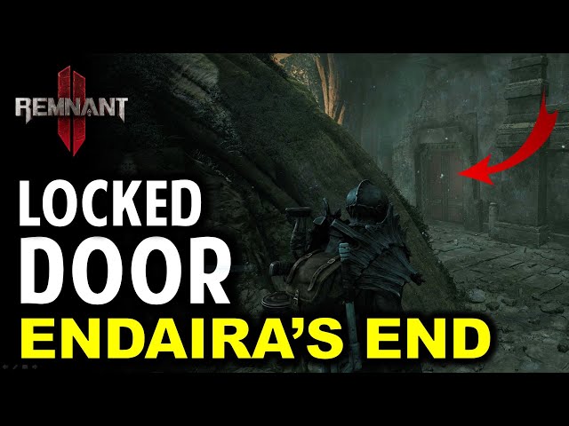 How to Open the Locked Red Door in Endaira's End | Remnant 2
