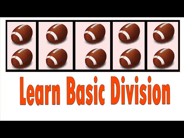 Learn Division - Divide Numbers | Math Lessons - Basic Numbers | Arithmetic For Beginners