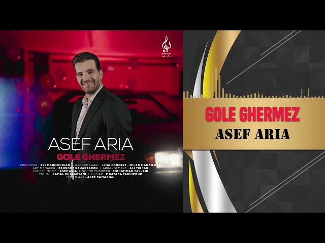 Asef Aria - Gole Ghermez | آصف آریا - گل قرمز