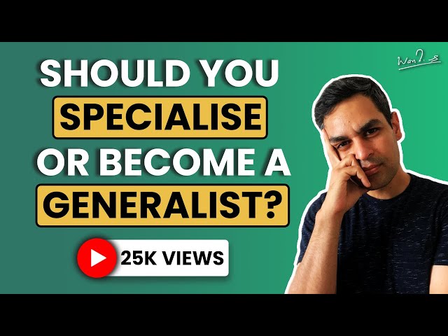 Jack of all trades master of none | Specialist or generalist? | Ankur Warikoo