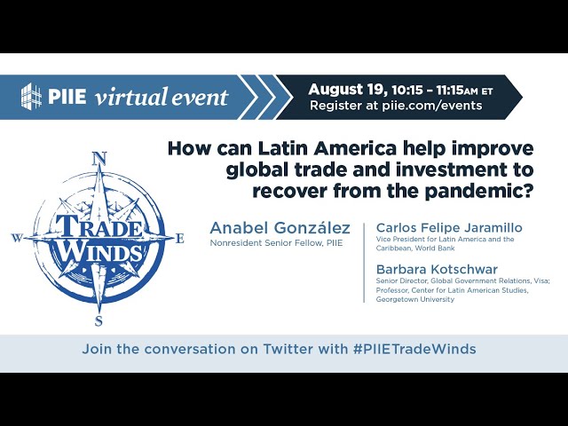 How can Latin America help improve global trade and investment to recover from the pandemic?