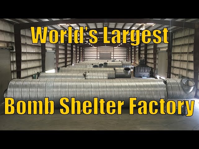 WORLD'S LARGEST Bomb Shelter Factory