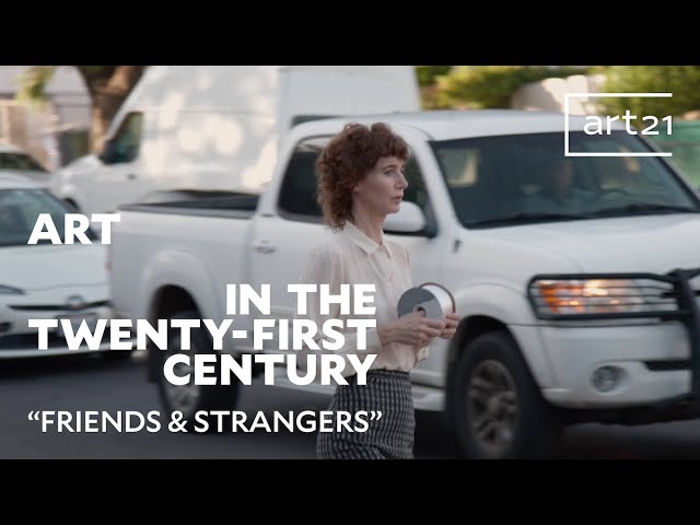 Teaser | "Friends & Strangers" from Season 11 of "Art in the Twenty-First Century"