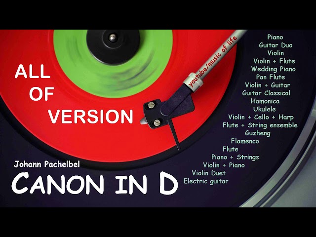 Canon in D - All versions