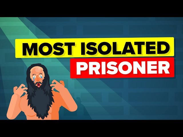 Why Was This Prisoner Kept Locked Away In Permanent TOTAL Isolation