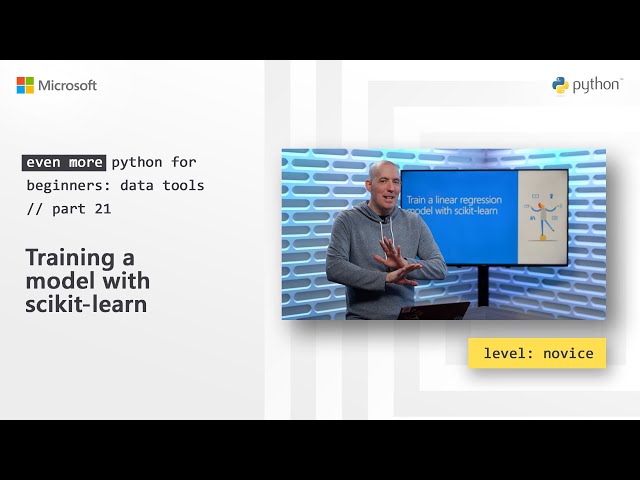 Training a model with scikit-learn | Even More Python for Beginners - Data Tools [21 of 31]