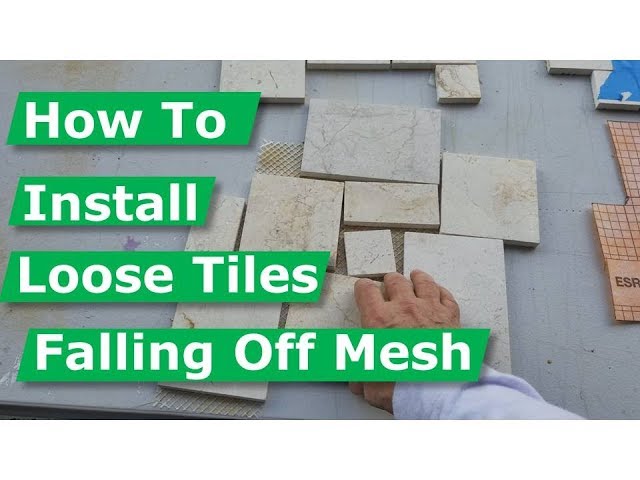 How To Install Loose Mosaic Backsplash Tiles Falling Off Sheets