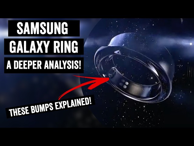 Samsung Galaxy Ring Announcement: A Deeper Look