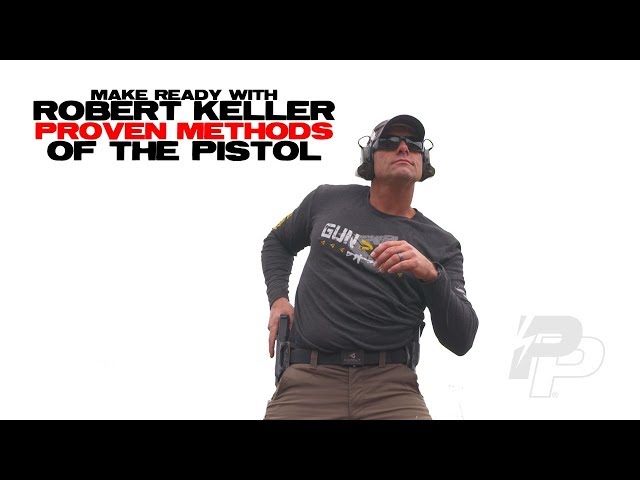 Panteao Make Ready with Robert Keller: Proven Methods of the Pistol (Trailer)