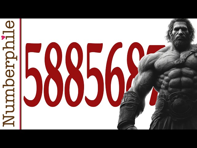Goliath & Leviathan Numbers - Numberphile