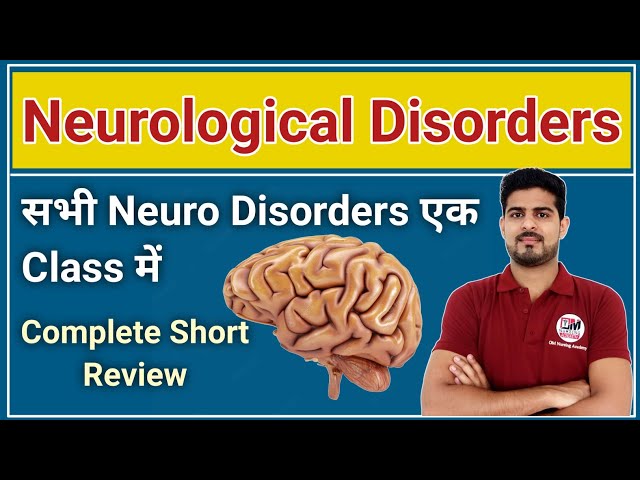 Nervous System Disease or Neurology Disorders Complete Short Review