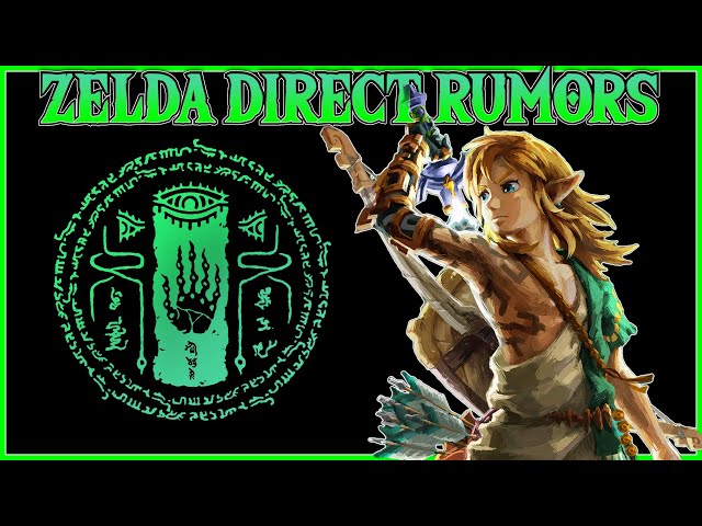 New Zelda Tears of the Kingdom Direct Leak, Nintendo Goes After Leaker & More News