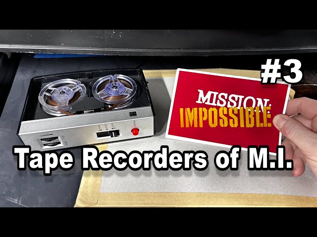 Mission Impossible's Tape Recorders (#3)