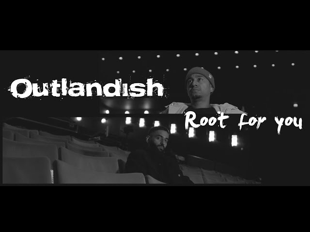 OUTLANDISH - ROOT FOR YOU (OFFICIAL LYRICS VIDEO)