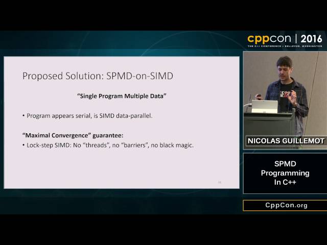 CppCon 2016: Nicolas Guillemot “SPMD Programming Using C++ and ISPC"