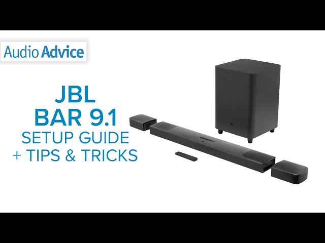 JBL Bar 9.1 Setup, Tips, and Tricks