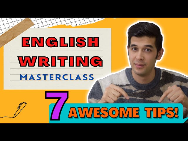 English Writing Masterclass (Improve Your Writing!)