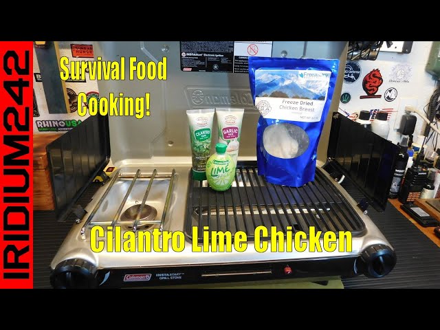 Survival Food Recipes:  Freeze Dry Wholesaler Cilantro Lime Chicken!