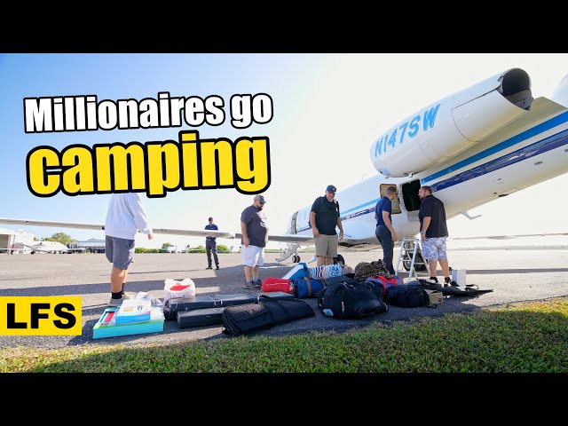 Millionaire camping