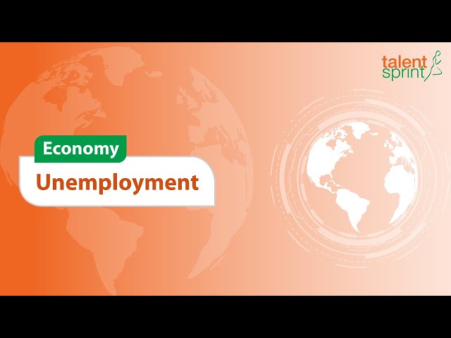Unemployment | Economy | General Awareness | TalentSprint Aptitude Prep
