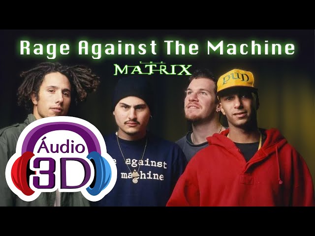 Rage Against The Machine - WAKE UP - 3D AUDIO