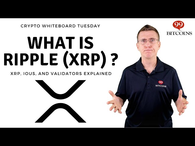 What is Ripple? (XRP, IOUs, Gateway and Validators Explained)