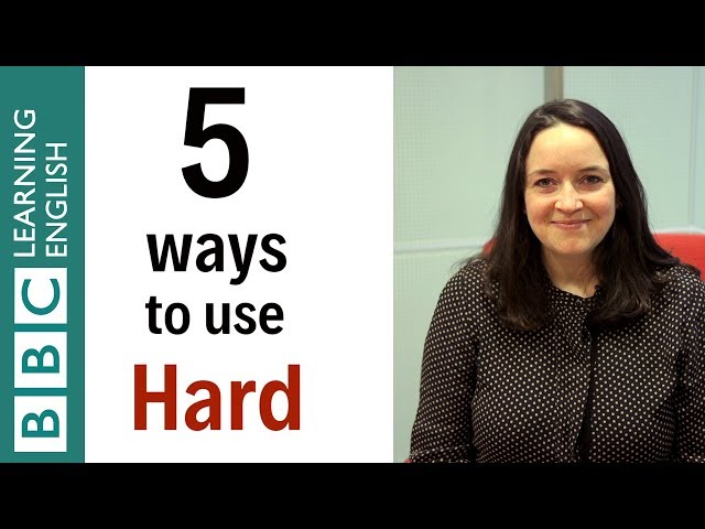 5 Ways to use 'hard' - English In A Minute