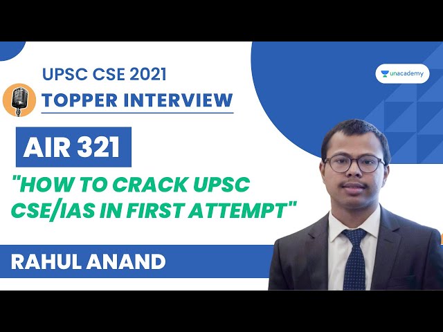 Rahul Anand | AIR 321 UPSC CSE IAS 2021 Topper Interview | UPSC Topper Rank 321 | Siddharth Singh