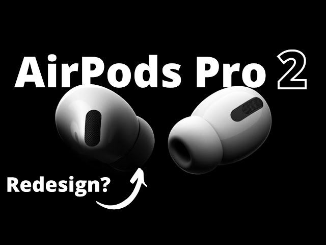 AirPods Pro 2 - Apple plant ein Redesign, neue Farben und kein Bluetooth mehr?!