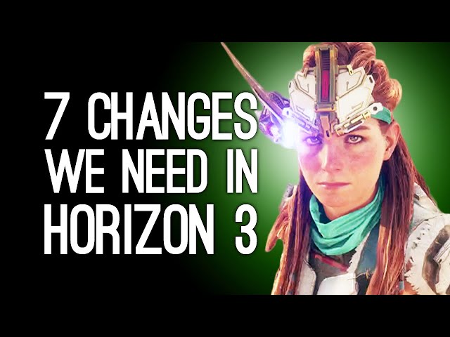 Horizon 3: 7 Changes We Need to See After Forbidden West