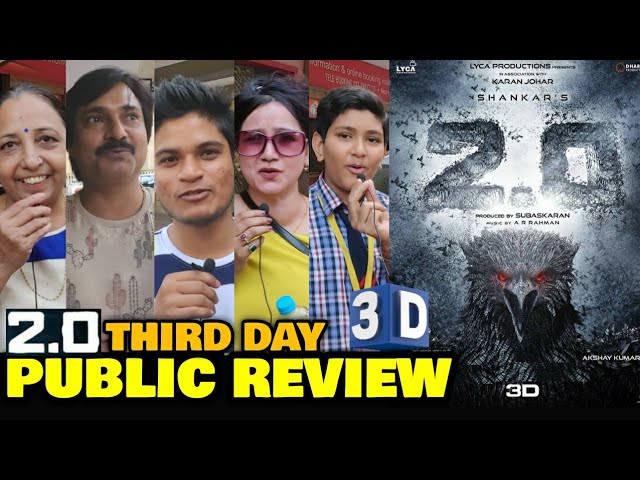 2.0 Movie 3D SATURDAY Public Review | Third Day | Rajinikanth Sir, Akshay Kumar | Shankar