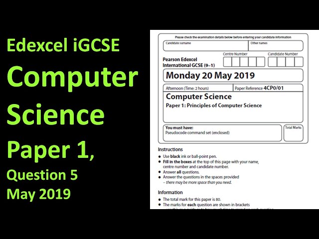 Edexcel iGCSE Computer Science Paper 1 2019 Question 5