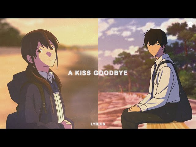 sorrow & no cape - a kiss goodbye (lyrics)