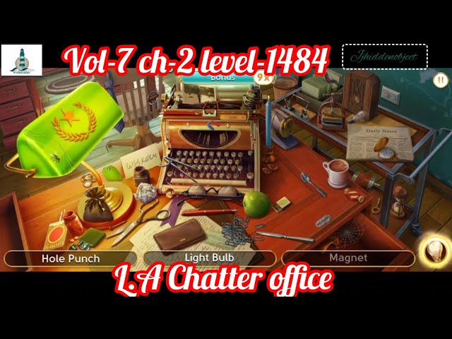 June's journey volume 7 chapter 2 level 1484 L.A Chatter Office