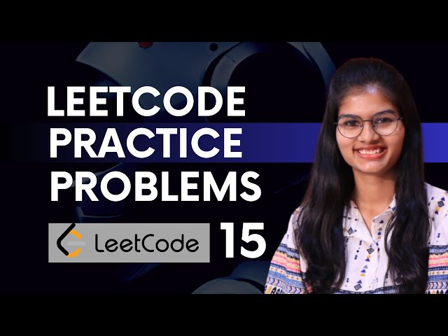 Leetcode Practice Questions : PART 15 | Leetcode Questions explained with answers | Shambhavi Gupta