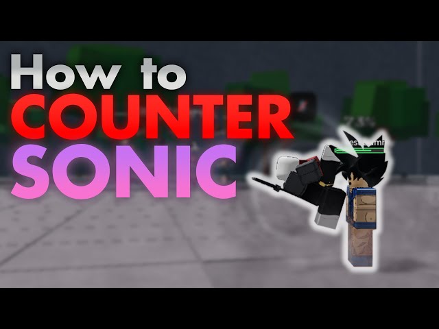 How to Counter Speed o' Sound Sonic in Roblox Saitama Battlegrounds