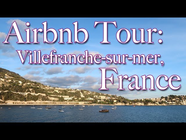 Apartment Tour | Villefranche-sur-Mer, France Airbnb