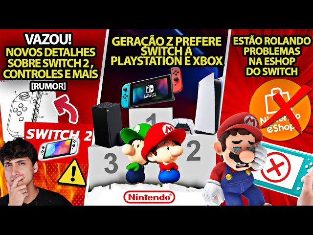 Vazou! Novos Detalhes do Switch 2, Controles e mais [rumor] | Geração Z prefere Nintendo a PS e Xbox